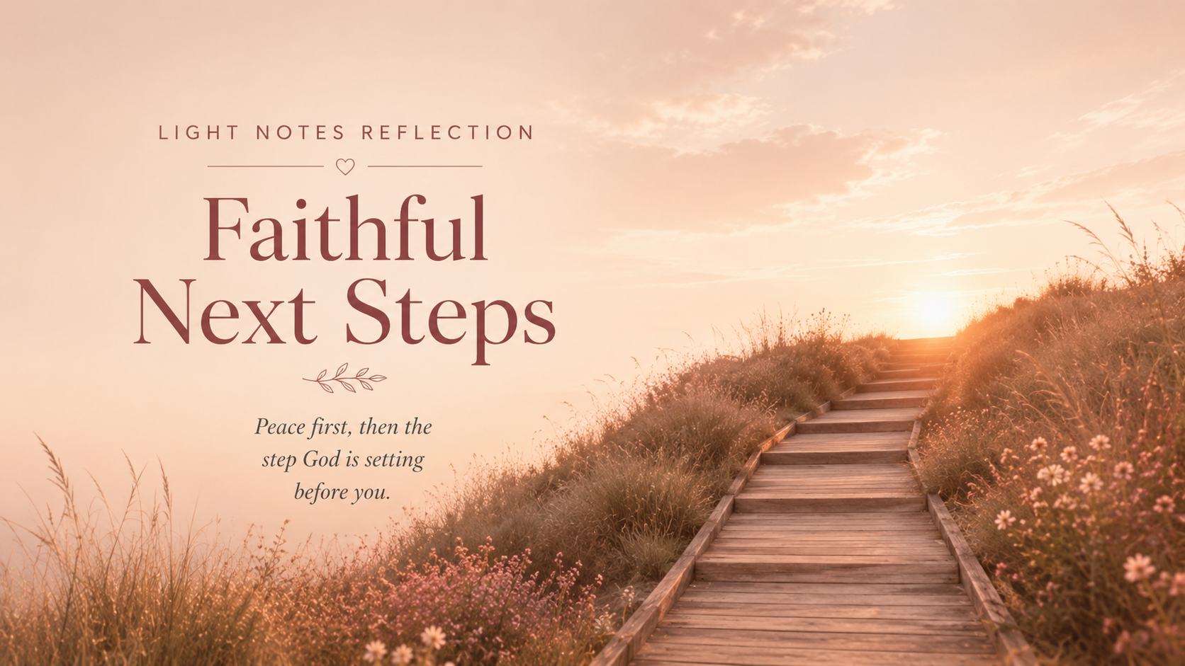 Faithful Next Steps