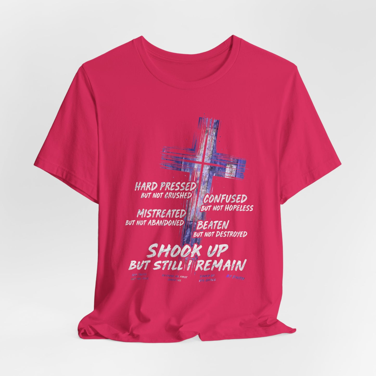 Still I Remain Christian Short Sleeve Tee