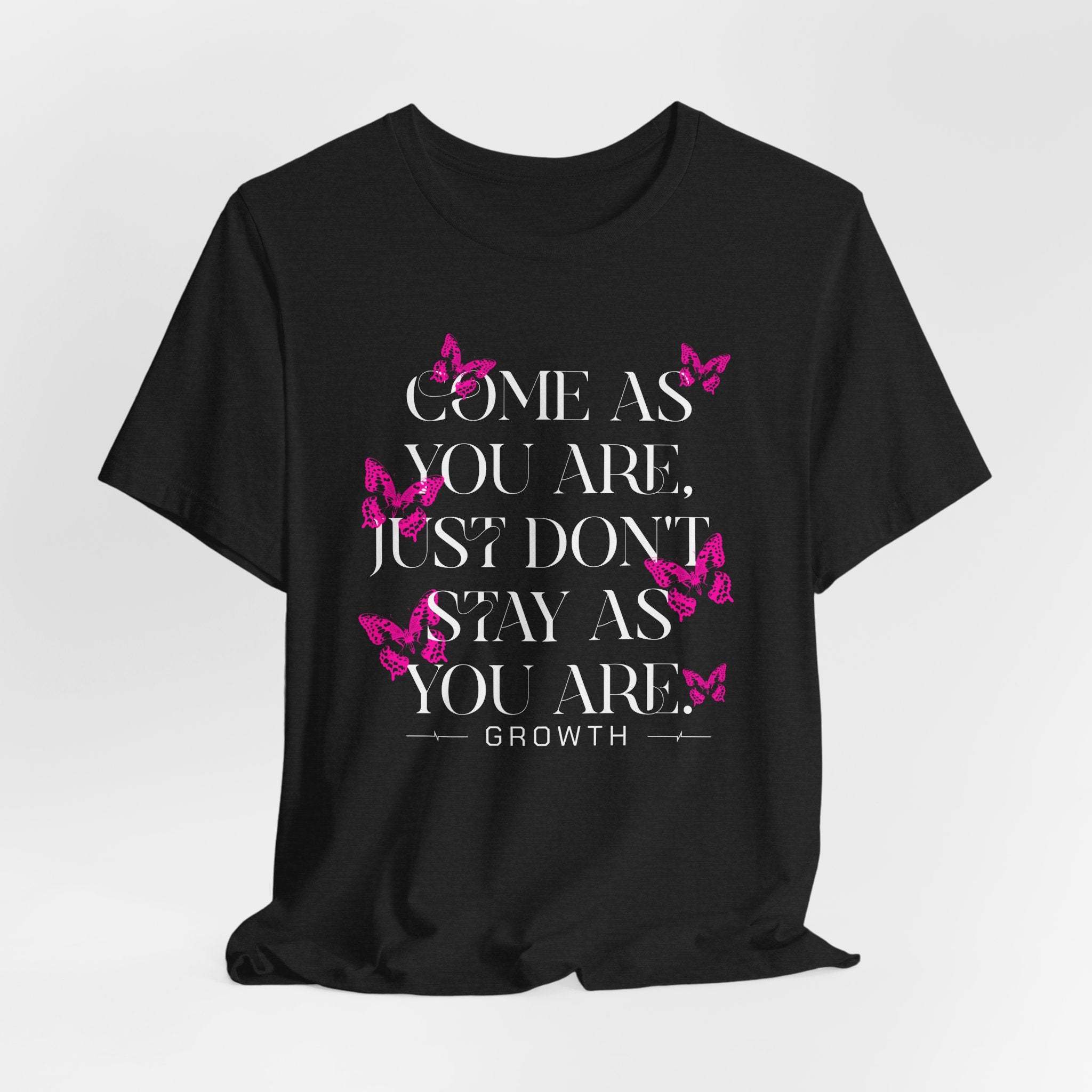 "Come as you are" Christian Butterfly t-shirt