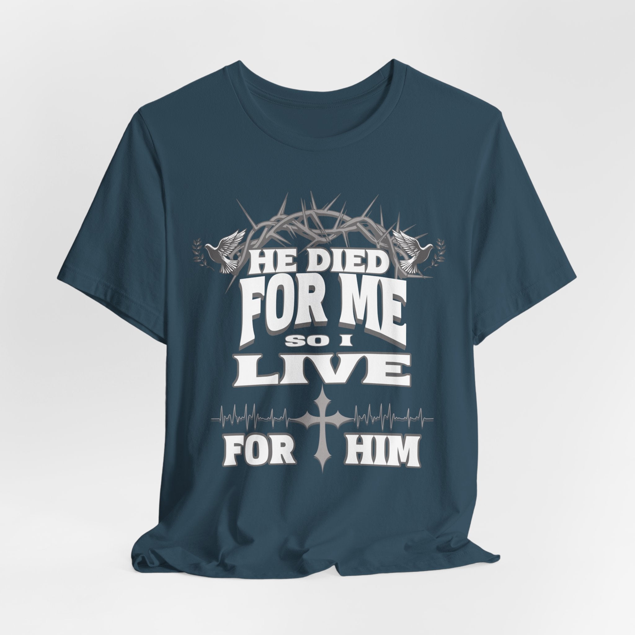 Live For Him Christian T-Shirt
