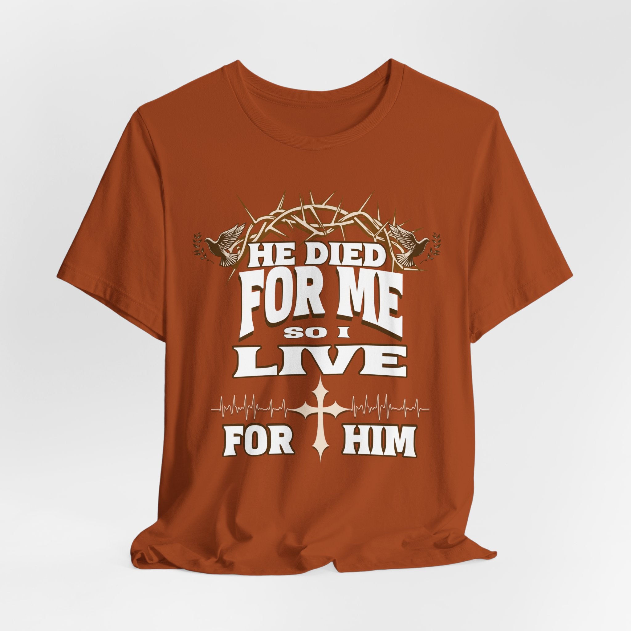 Live For Him Christian T-Shirt