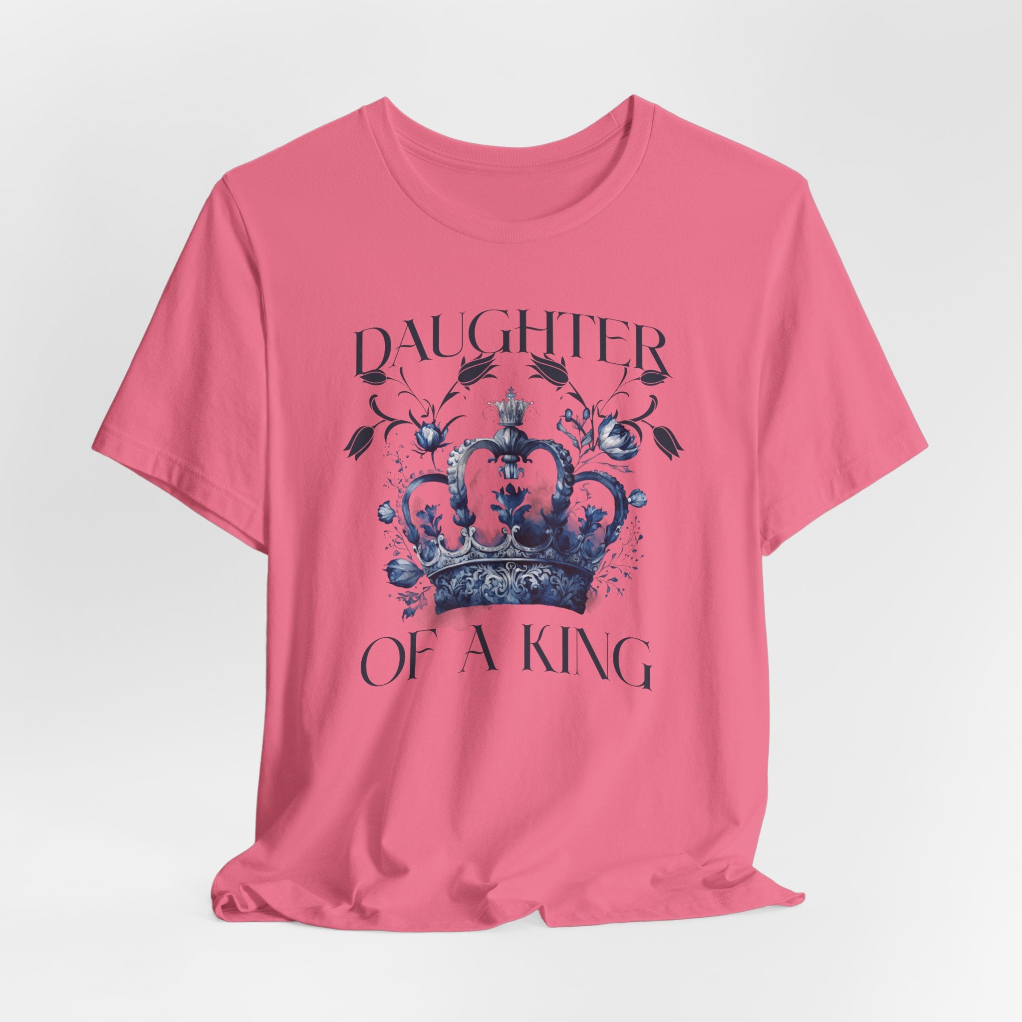 Daughter of a King Christian T-Shirt