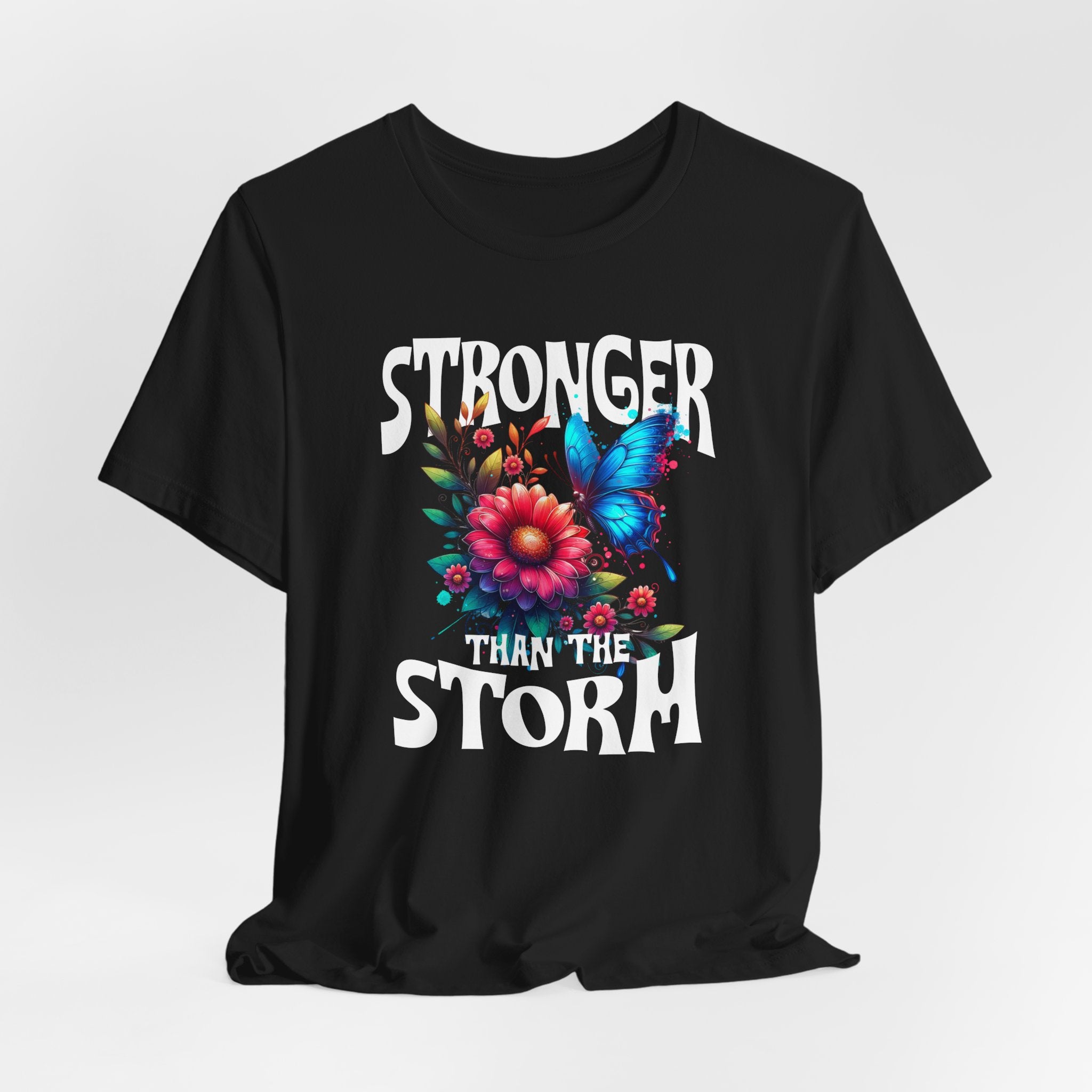 Stronger Than the Storm T-Shirt