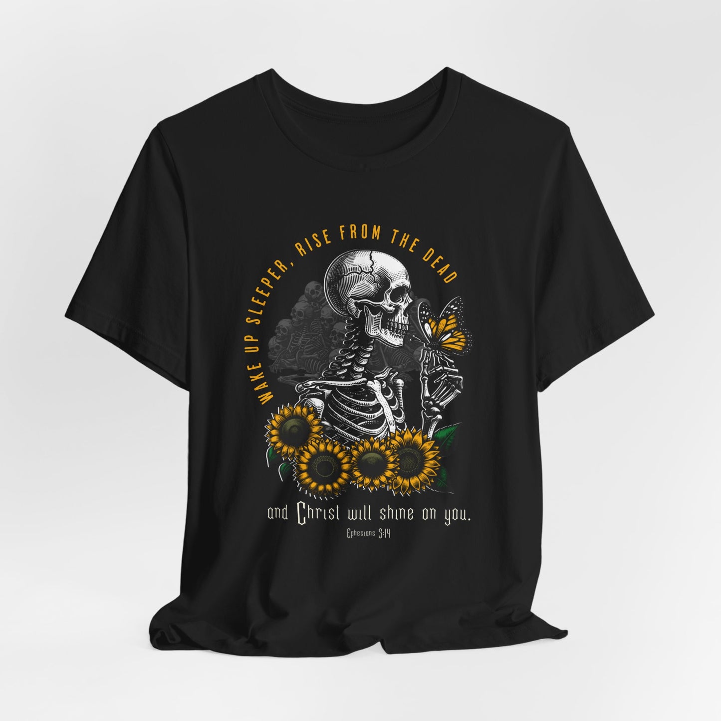 Wake Up Sleeper, Rise from the Dead - Christian Floral Graphic Tee