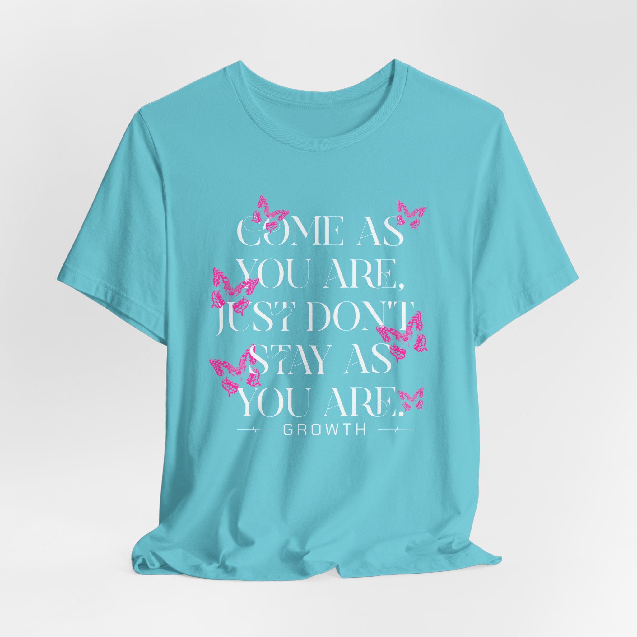 "Come as you are" Christian Butterfly t-shirt