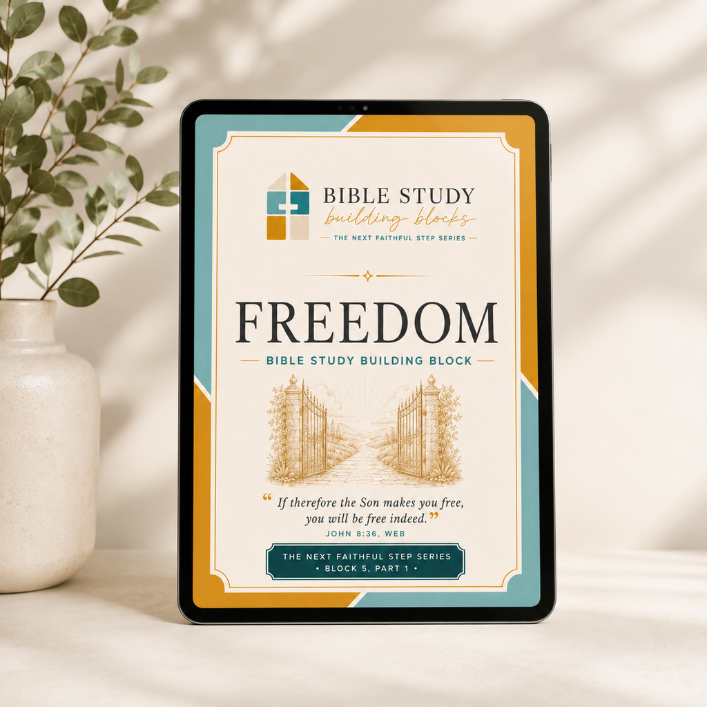 FREEDOM: Bible Study Building Blocks - Block 5