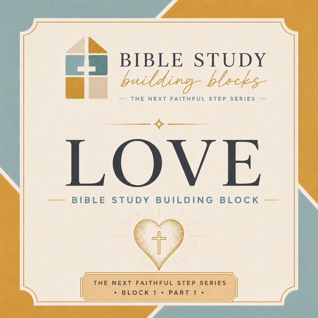 LOVE: Building Blocks - Block 1